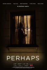 Poster for Perhaps