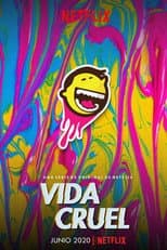 Poster for Vida Cruel