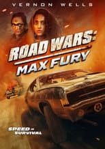 Poster for Road Wars: Max Fury