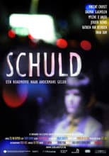 Poster for Schuld een roadmovie naar andermans geluk