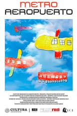 Poster for Metro Aeropuerto