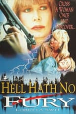 Poster for Hell Hath No Fury