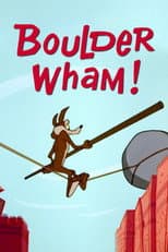 Poster for Boulder Wham!
