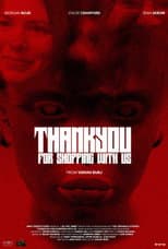 Poster for Thank you for shopping with us!