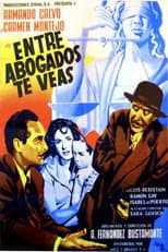 Poster for Entre abogados te veas