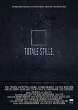 Poster for Totale Stille