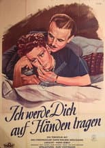 Poster for I'll Carry You in My Arms