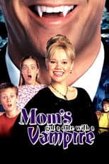 Poster for Mom's Got a Date with a Vampire