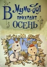 Poster for Moomin Valley: Autumn is Coming to Moomin Valley