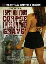 Poster for I Spit on Your Corpse, I Piss on Your Grave