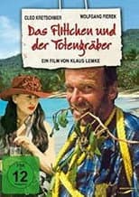 Poster for Das Flittchen und der Totengräber