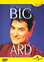 Poster for Le Nouveau Bigard au Palais des Glaces