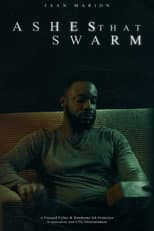 Poster for Ashes That Swarm