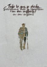 Poster for Everything That Is Forgotten in an Instant
