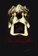 Poster for No estás sola