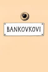 Poster for Bankovkovi