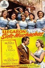 Poster for Llegaron siete muchachas