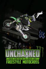 Poster for Unchained: The Untold Story of Freestyle Motocross