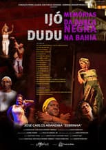 Poster for Ijó Dudu: Memórias da Dança Negra na Bahia