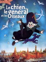 Poster for The Dog, the General, and the Birds