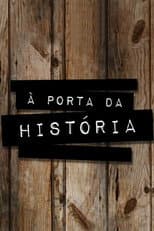 Poster for À Porta da História