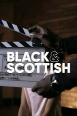 Poster for Black and Scottish