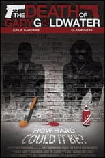 Poster for The Death of Gary Goldwater