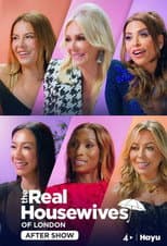 Poster for The Real Housewives of London After Show