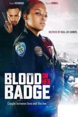 Poster for Blood on Her Badge