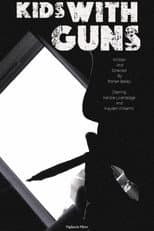 Poster for Kids With Guns