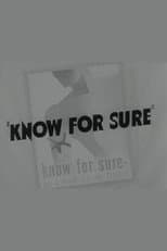 Poster for Know For Sure