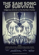 Poster for The Sami Song of Survival: Indigenous Activism on the Northern Frontier