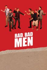 Poster for Bad, Bad Men