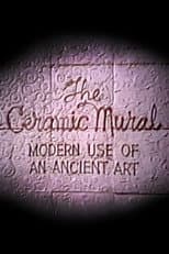 Poster for The Ceramic Mural