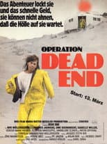 Poster for Operation Dead End