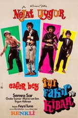 Poster for Cafer Bey: İyi, Fakir ve Kibar
