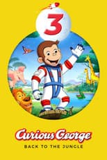 Poster for Curious George 3: Back to the Jungle