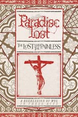 Poster for Paradise Lost: The Lost and the Painless