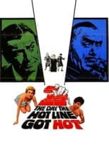 Poster for The Day the Hot Line Got Hot