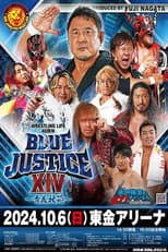 Poster for NJPW Wrestling Life 40th Anniversary Yuji Nagata Produce Blue Justice XIV