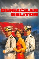 Poster for Denizciler Geliyor