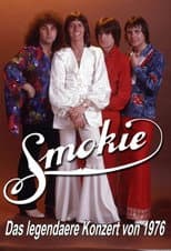 Poster for Smokie - Das legendäre Konzert von 1976
