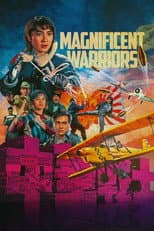 Poster for Magnificent Warriors