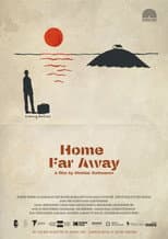 Poster for Home far Away