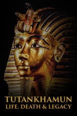 Poster for Tutankhamun: Life, Death & Legacy