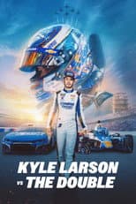 Poster for Kyle Larson vs. The Double