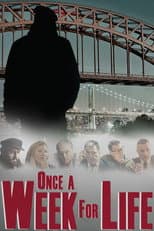 Poster for Once a Week for Life