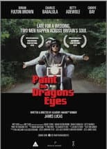 Poster for Paint the Dragons' Eyes
