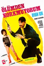 Poster for Ölümden Korkmuyorum
