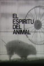 Poster for El espíritu del animal